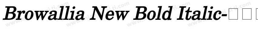 Browallia New Bold Italic字体转换